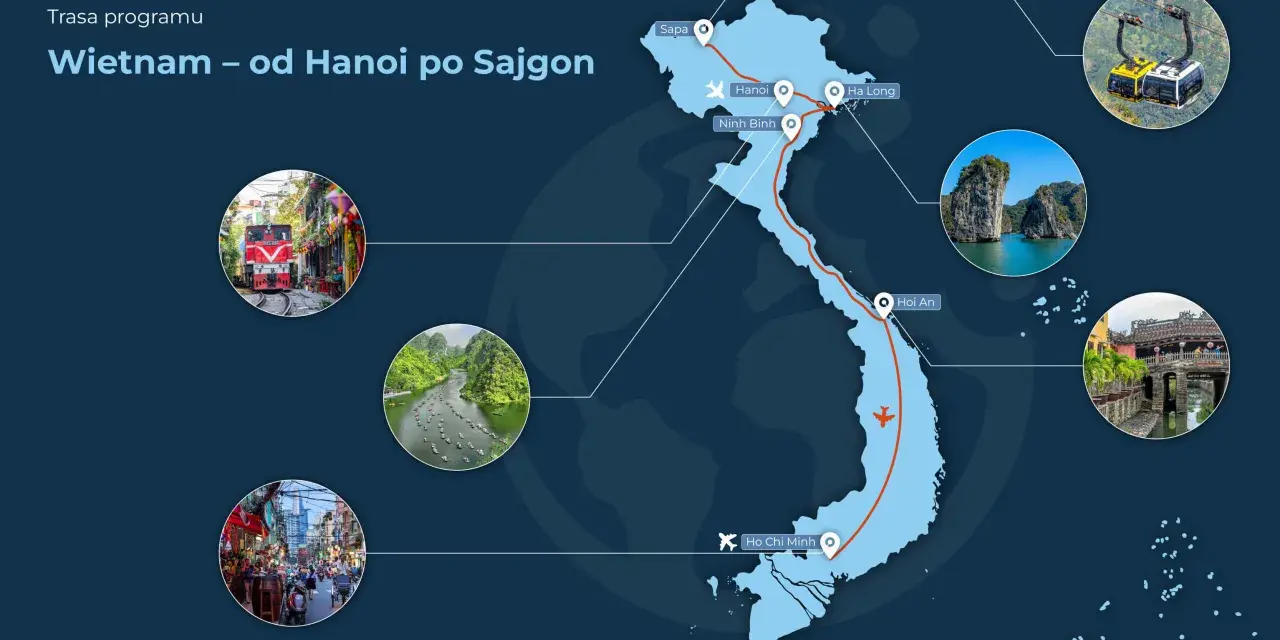 Trasa podróży po Wietnamie: od Sapy po Sajgon. Widok na Hanoi, Ha Long, Ninh Binh, Hoi An i Ho Chi Minh. Idealne wakacje!