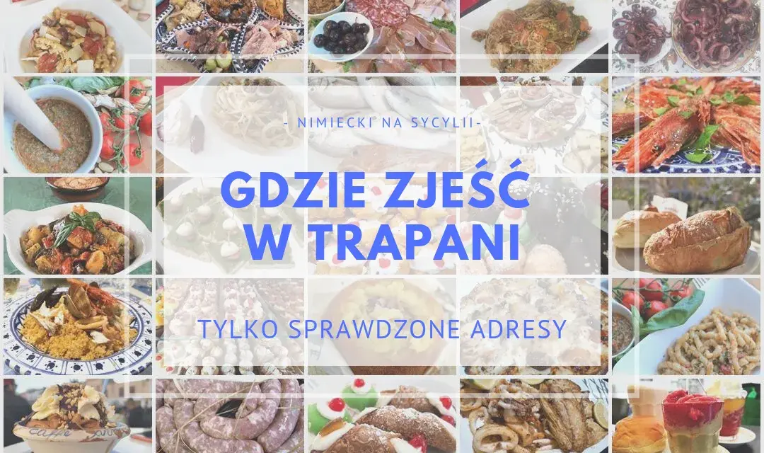 Trapani gdzie zjeść: najlepsze miejsca na pyszne jedzenie i owoce morza
