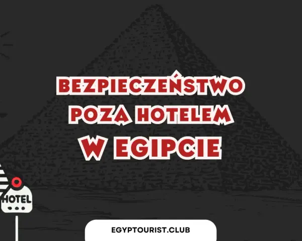 Bezpieczeństwo poza hotelem w Egipcie. Czy można wyjść poza hotel? Piramidy, słońce i flaga Egiptu.