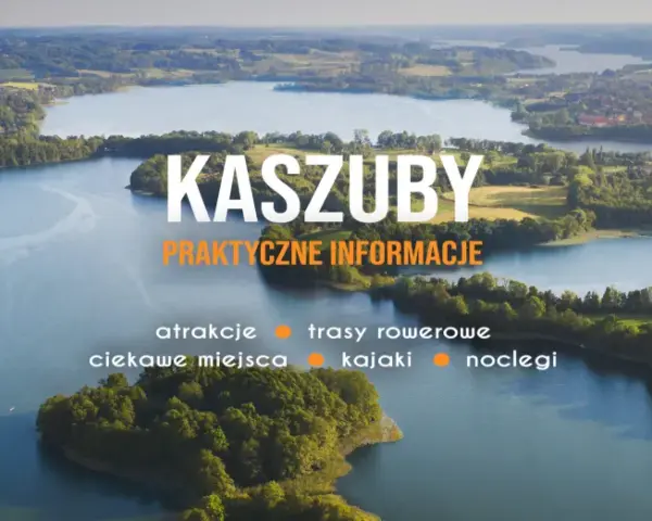 Malownicze **Kaszuby jeziora** z lotu ptaka. Woda, zieleń, domy i tekst "Kaszuby Praktyczne informacje".