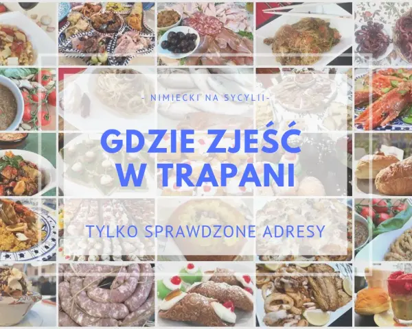Trapani gdzie zjeść: najlepsze miejsca na pyszne jedzenie i owoce morza